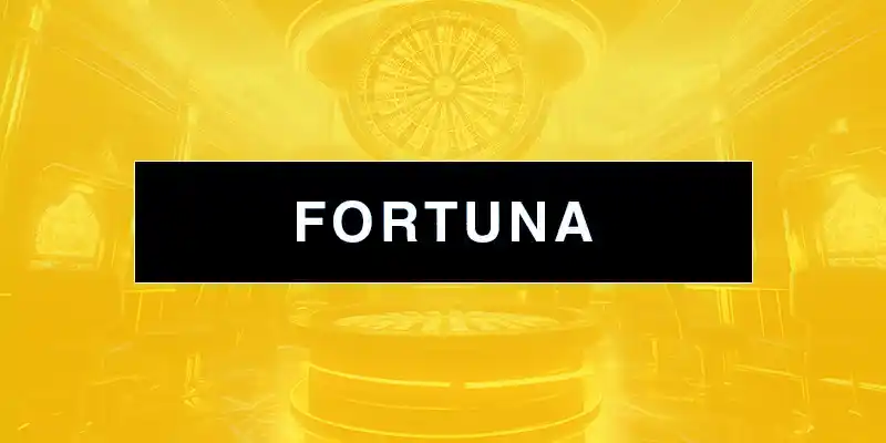 FORTUNA casino