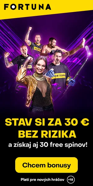Fortuna stavka bez rizika zadarmo 30 eur bonus vstupny bonusy dnes zdarma slovensko