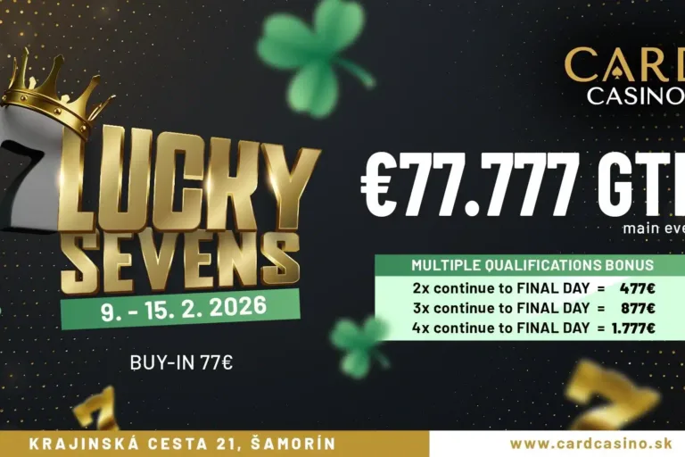 card casino samorin bratislava slovensko kasino poker event turnaj lucky sevens 2026 februar